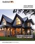 TRUST THE MOST * THE WINDOW CONTRACTORS WINDOWS & DOORS PRODUCT GUIDE FOR PROFESSIONALS