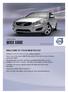 QUICK GUIDE WEB EDITION WELCOME TO YOUR NEW VOLVO! VOLVO S60