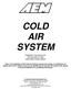 COLD AIR SYSTEM. Installation Instructions for: Part Number Honda S2000